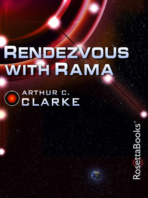 Title details for Rendezvous with Rama by Arthur C. Clarke - Wait list